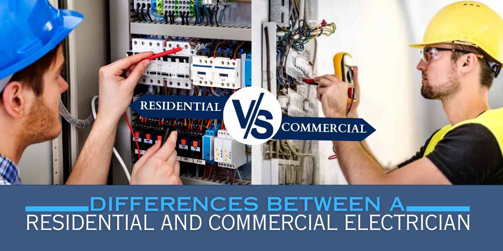 Understanding the Distinction: Commercial vs Residential Electrical Installation